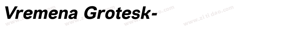 Vremena Grotesk字体转换